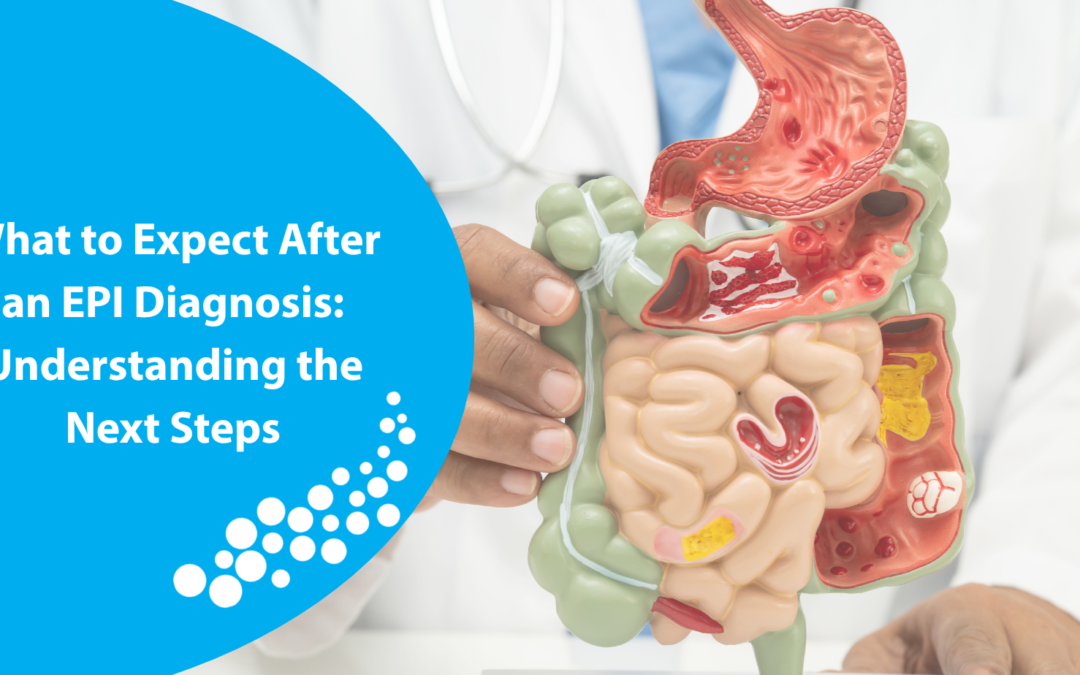 What to Expect After an EPI Diagnosis: Understanding the Next Steps